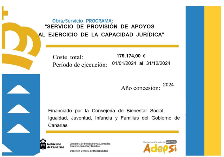 FUCADEPSI recibe una subvención nominada del Gobierno de Canarias para el desarrollo del Servicio de Provisión de Apoyos al Ejercicio de la Capacidad Jurídica.